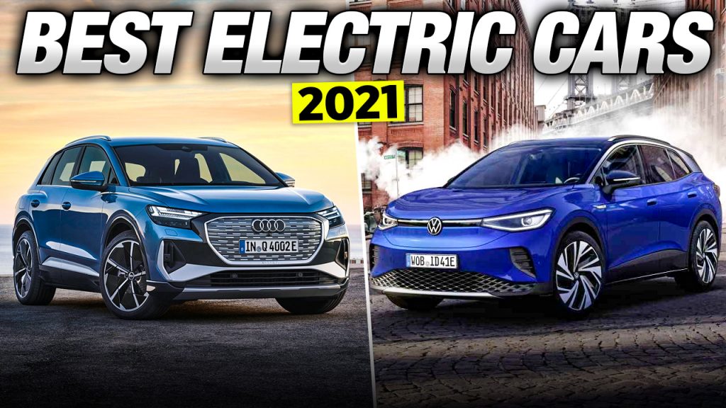 top 10 electric cars 2021